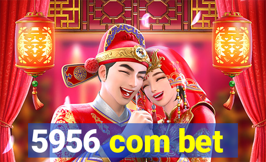 5956 com bet